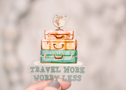 Travel more worry less, clear, Vinyl Sticker, 2.5" x 2"