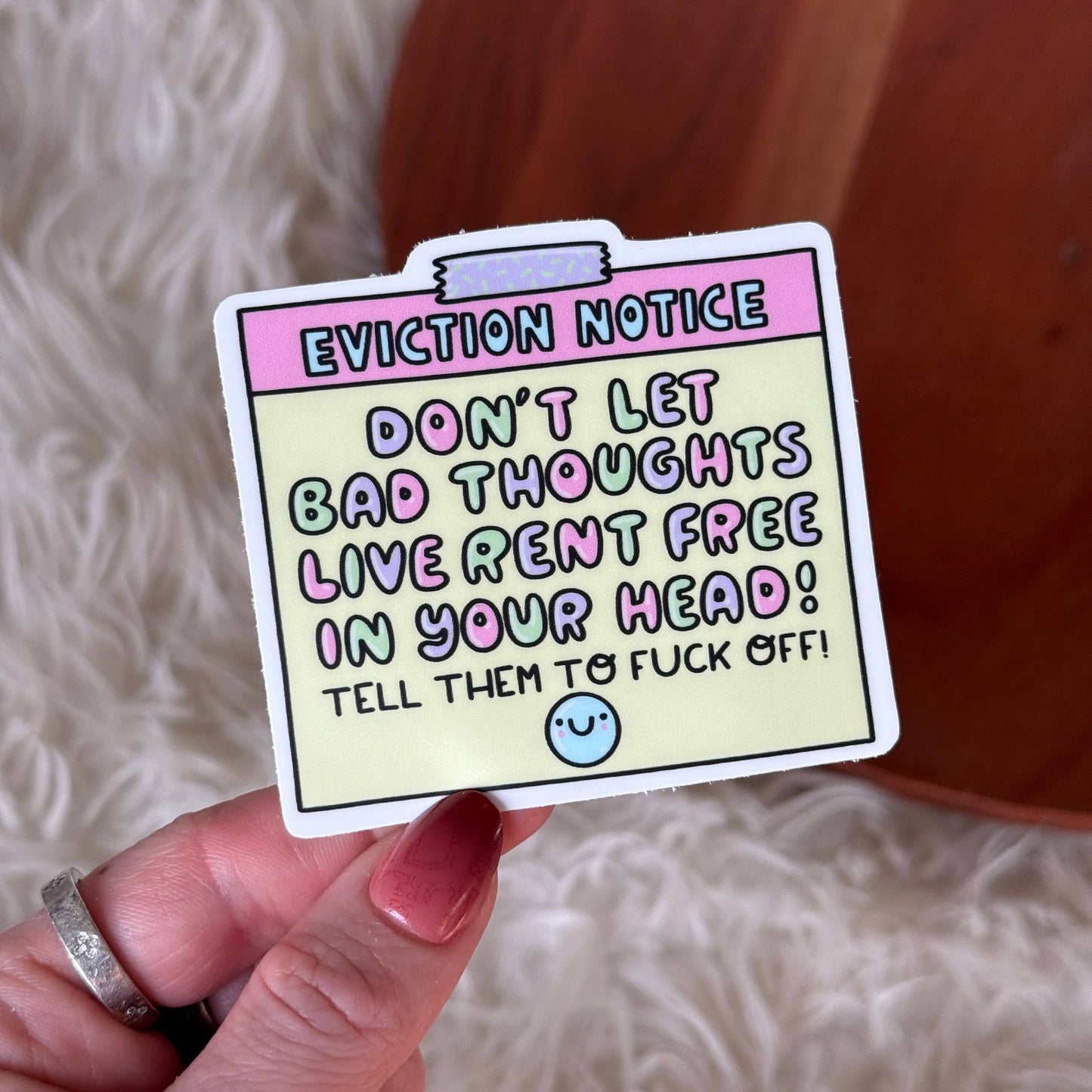 "Don't let bad thoughts live rent free" Notice Sticker